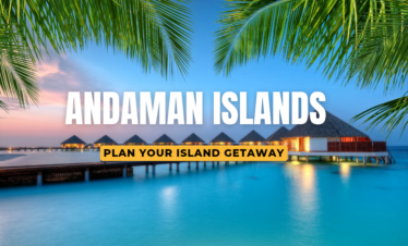 Andaman & Nicobar Islands Tour – 5N / 6D